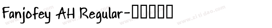 Fanjofey AH Regular字体转换